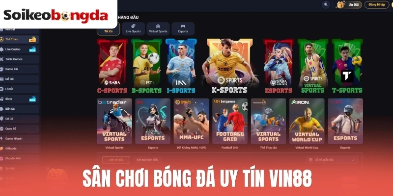 Vin88 là sân chơi kèo bóng đá uy tín